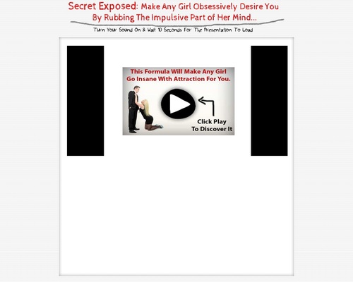 Secret Exposed – Make Any Girl Obsessively Desire You…